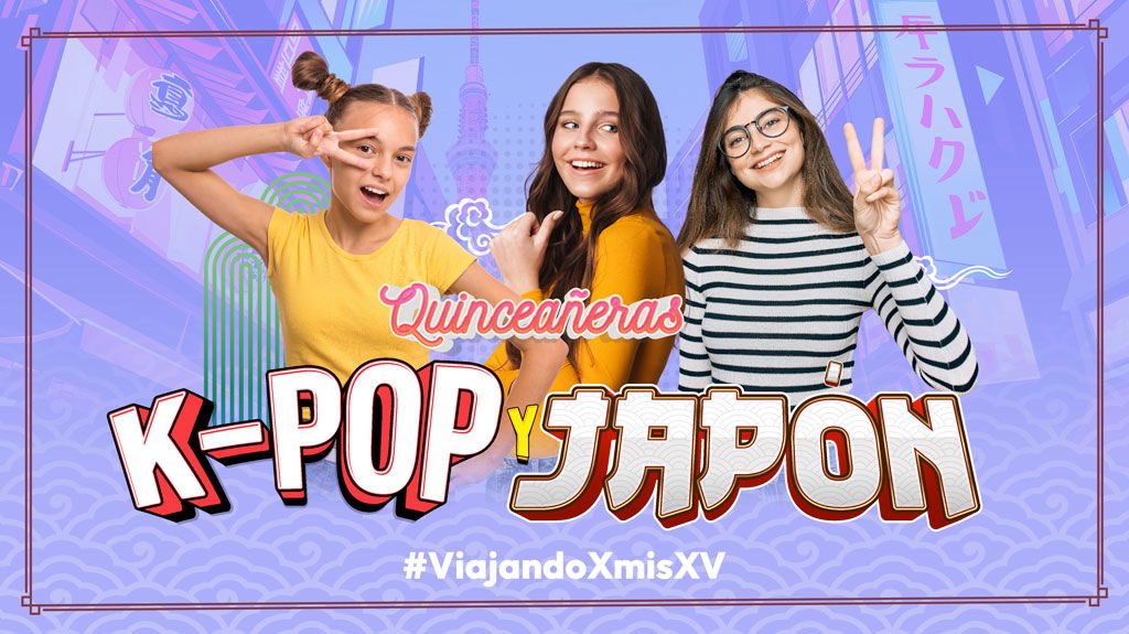 Quinceañeras, K-POP y Japón