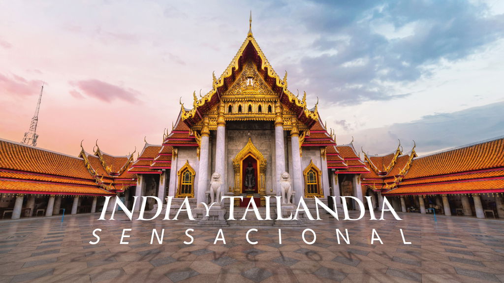 India y Tailandia Sensacional